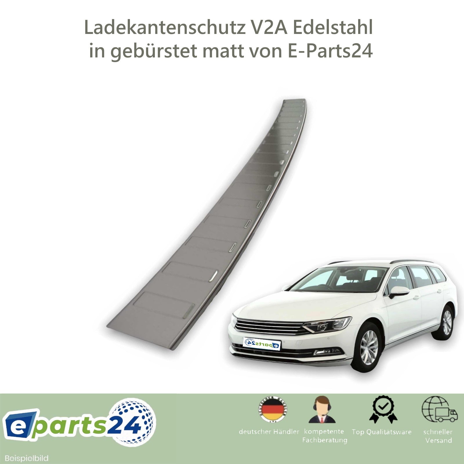 Ladekantenschutz für VW Kombi E-Parts24 Edelstahl 2014-2019 – Variant Passat 3G B8