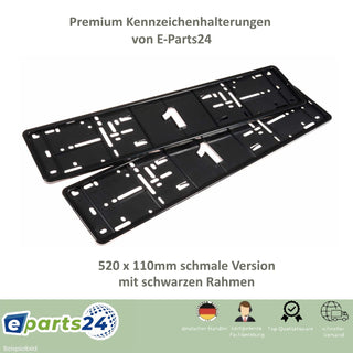 2x KFZ Kennzeichenhalter Nummernschildhalter 520x110mm schmale Version schwarz