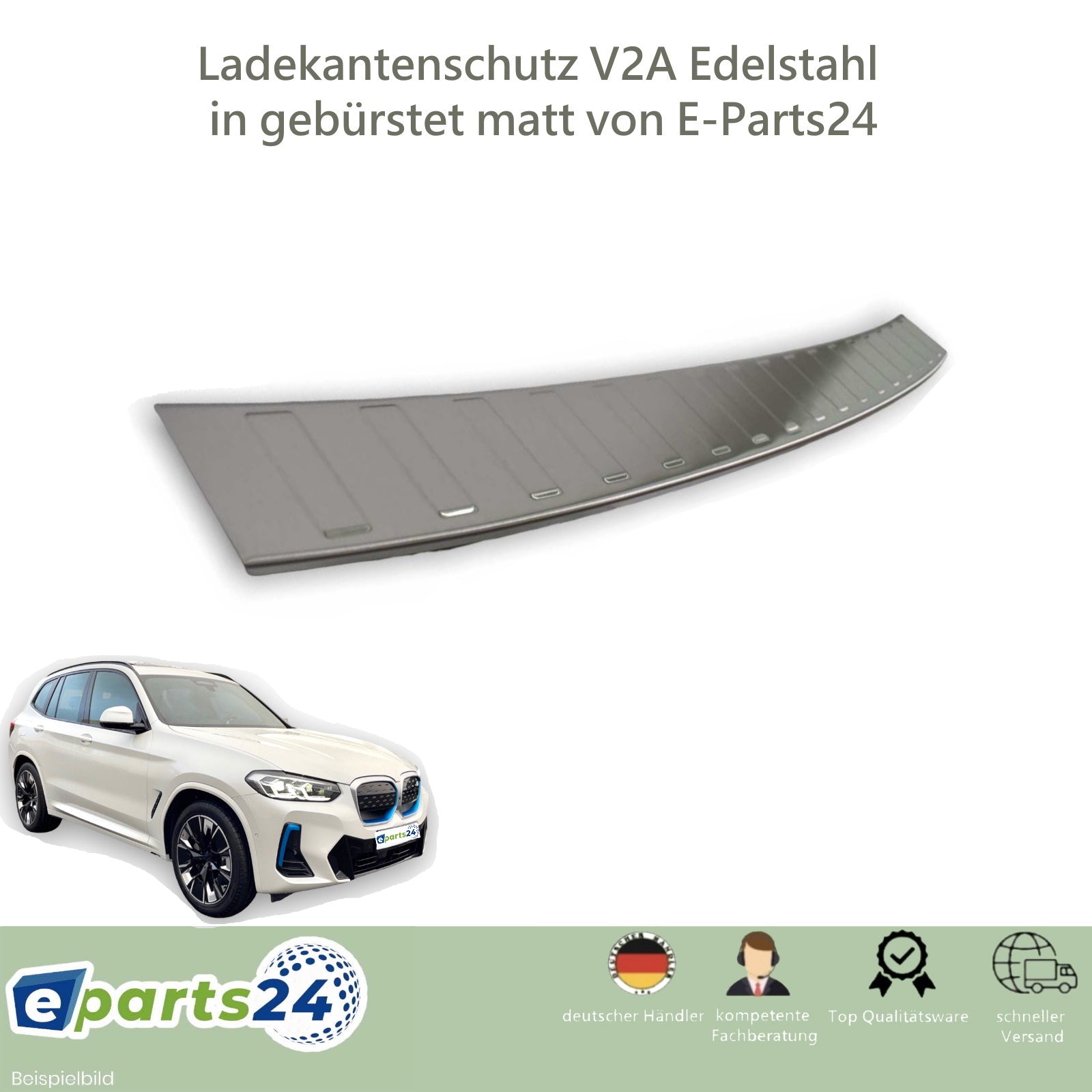 Ladekantenschutz Heckschutz für BMW iX3 G08 2020- Edelstahl gebürstet Abkantung