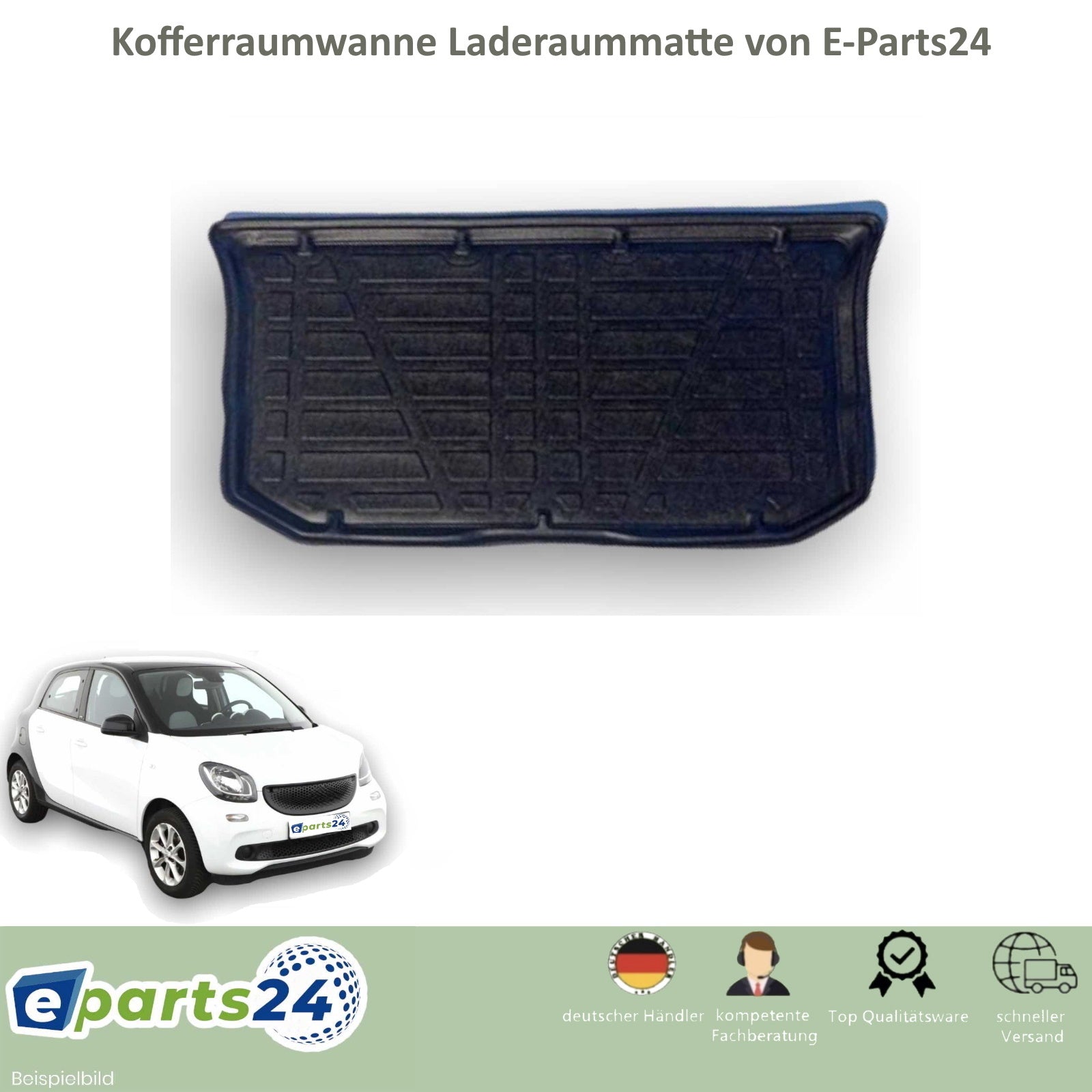 Kofferraumwanne Kofferraummatte Laderaumwanne für Smart Forfour Typ W453 ab 2014