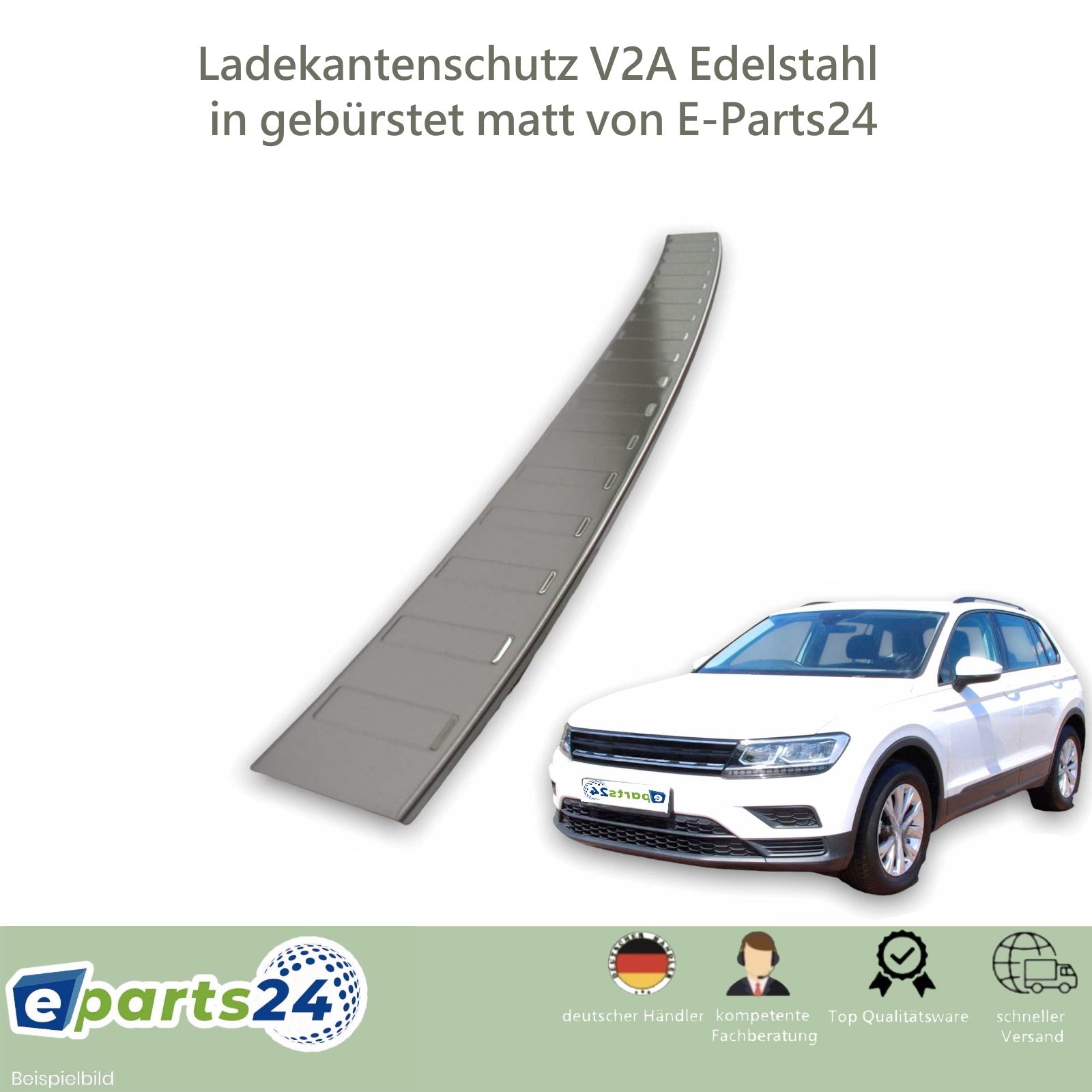 Ladekantenschutz für VW Tiguan 2 II Tiguan ALLSPACE ab 2016- Edelstahl –  E-Parts24 | Abdeckblenden