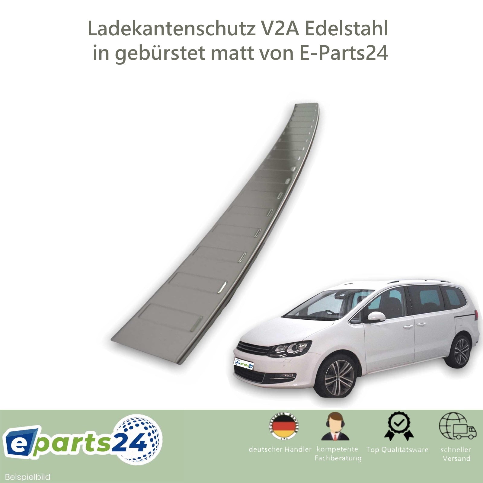 Ladekantenschutz für VW Seat 2010 Sharan – Alhambra E-Parts24 II Edelstahl II 2 ab